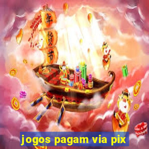 jogos pagam via pix